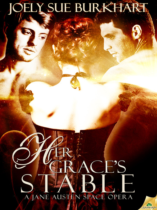 Title details for Her Grace's Stable by Joely Sue Burkhart - Available